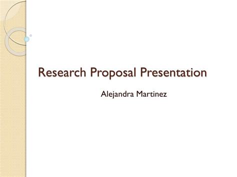 PPT - Research Proposal Presentation PowerPoint Presentation, free download - ID:2235325