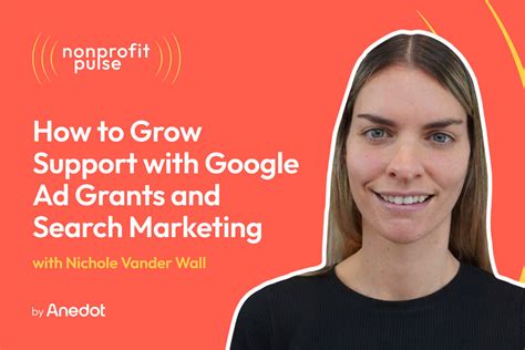 Nonprofit Marketing: How to Grow Support with Google Ad Grants and Search Marketing | Anedot