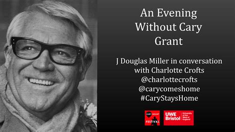 An Evening Without Cary Grant – CARY COMES HOME FESTIVAL