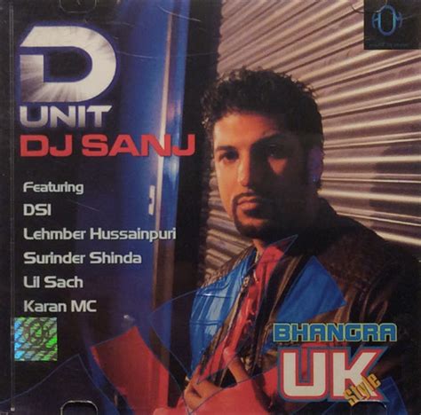 DJ Sanj – D Unit DJ Sanj (2004, CD) - Discogs