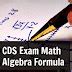 CDS Exam Math Algebra Formula