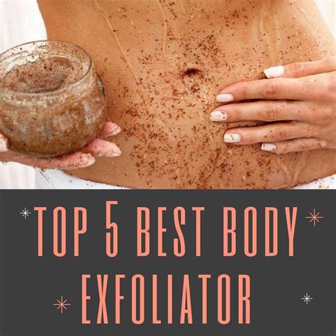 10 Best Body Exfoliators | Body exfoliator, Exfoliating, Homemade beauty tips