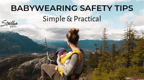 7 Simple Babywearing Safety Tips | How To Carry Your Baby Properly