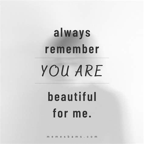 96 You Are Beautiful Quotes for Her