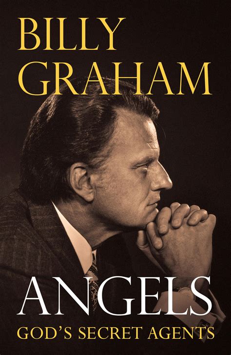 Angels: God's Secret Agents by Billy Graham - Books - Hachette Australia