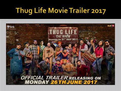 PPT - Thug Life Movie Trailer 2017 PowerPoint Presentation, free download - ID:7615861