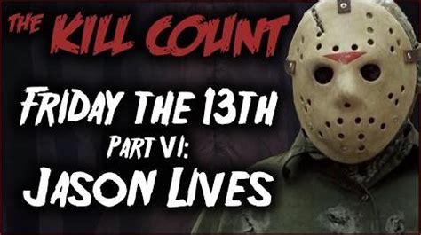 Friday the 13th Part VI: Jason Lives (1986) KILL COUNT | The Dead Meat Wiki | FANDOM powered by ...