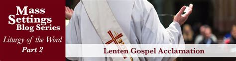 Lenten Gospel Acclamation | OCP