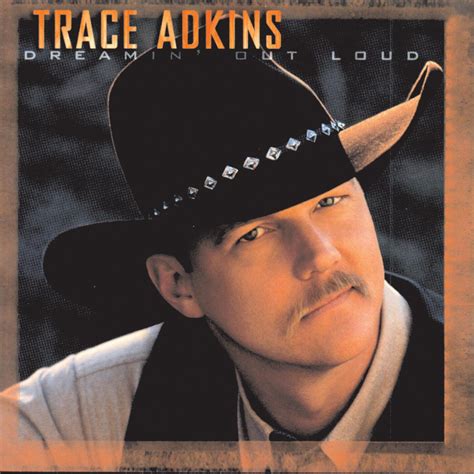 Stream Free Songs by Trace Adkins & Similar Artists | iHeartRadio