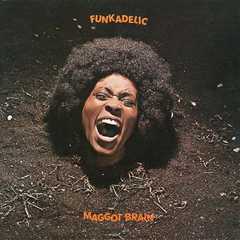 Funkadelic, 'Maggot Brain' | 500 Greatest Albums of All Time | Rolling Stone