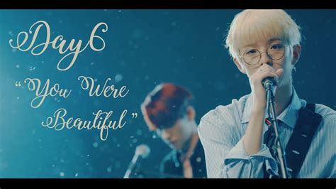 DAY6 - You Were Beautiful "예뻤어" // Han-Rom-Eng Lyrics video - YouTube