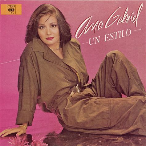 Sintético 91+ Foto Ana Gabriel Tierra De Nadie Canciones Cena Hermosa