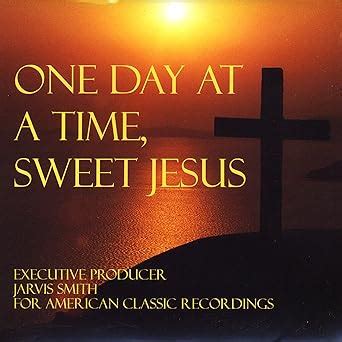 One Day at a Time Sweet Jesus / Various: Various Artists, Marijohn Wilkin, Kris Kristofferson, A ...