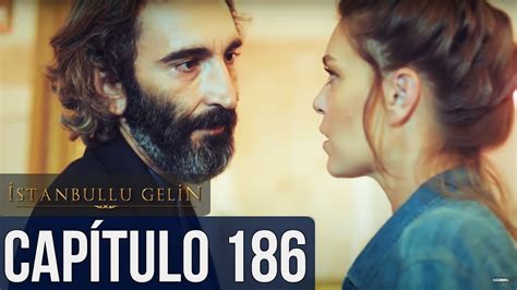 La Novia De Estambul Capítulo 186 (Doblada En Español) - YouTube