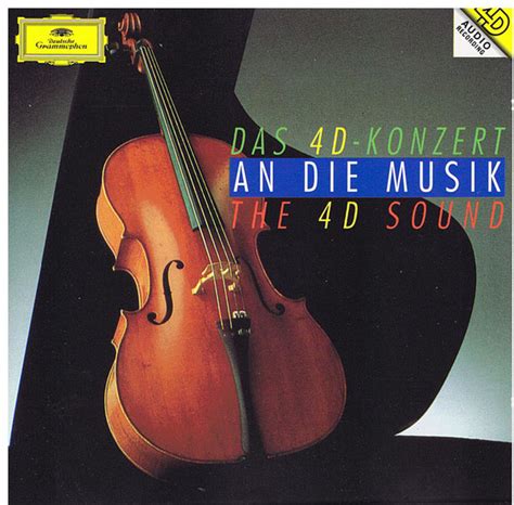 An Die Musik (Das 4D-Konzert, The 4D Sound) (1994, 4D Analog Recording, CD) | Discogs