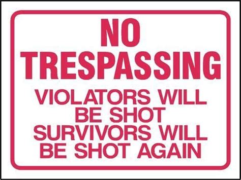 Funny No Trespassing Signs 11 Free Hd Wallpaper - Funnypicture.org