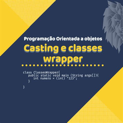 Casting e classes Wrapper » Computer Science Master