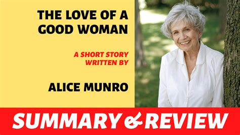 The Love of a Good Woman by Alice Munro: Summary and Review – Friends of Words