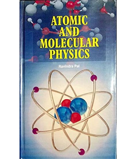 Atomic and Molecular Physics: Buy Atomic and Molecular Physics Online at Low Price in India on ...