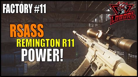 RSASS Power ! | Factory Runs #11 | Escape From Tarkov - YouTube