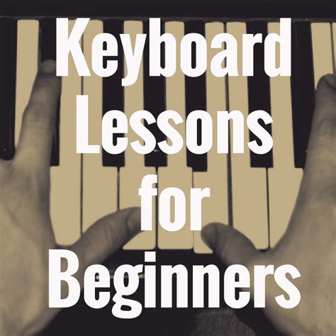 Keyboard Lessons for Beginners: 3 Crucial Lessons to Master