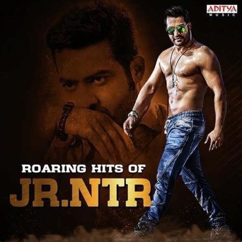 Roaring Hits of Jr NTR Songs Download: Roaring Hits of Jr NTR MP3 ...