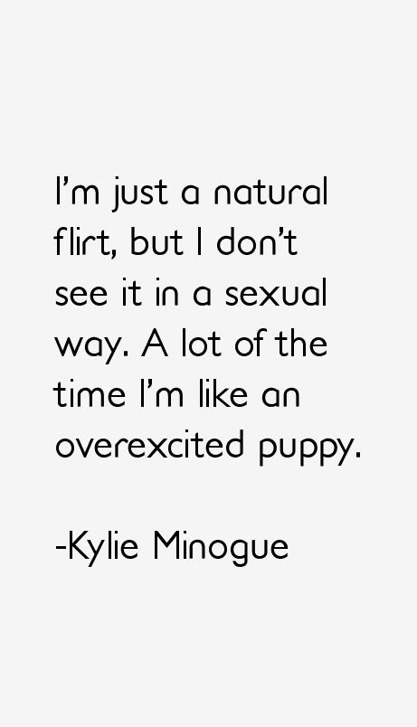 Kylie Minogue Quotes & Sayings