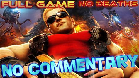 DUKE NUKEM FOREVER - Full Game Walkthrough【NO DEATHS】 - YouTube