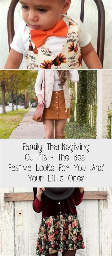 Family Thanksgiving Outfits – The Best Festive Looks For You And Your Little Ones - Clothing ...