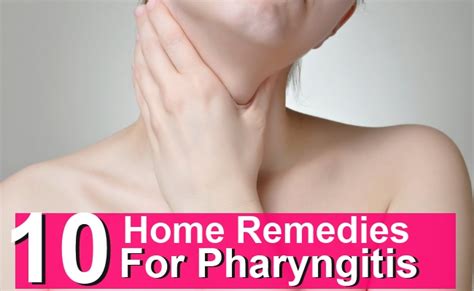 10 Effective Home Remedies For Pharyngitis – Morpheme Remedies | India