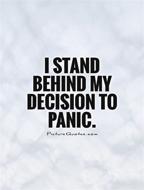 Panic Quotes. QuotesGram