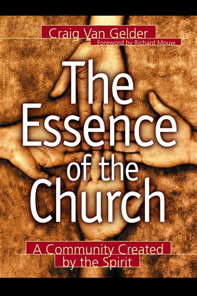 The Essence of the Church: A Community Created by the Spirit - Olive Tree Bible Software