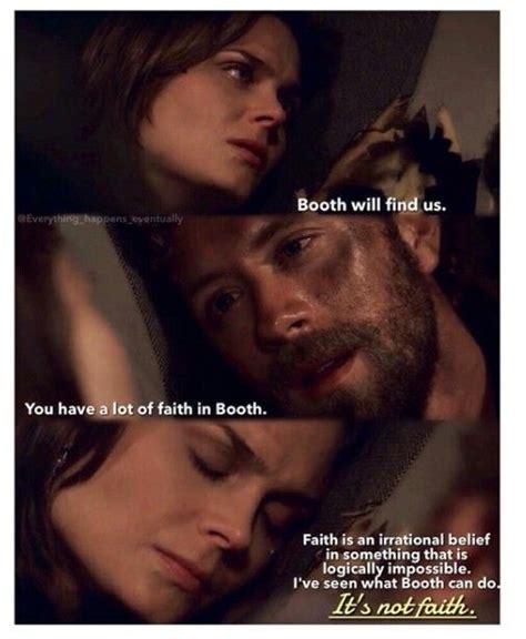 Grave digger....bones doesn't have faith in booth she knows he will ...