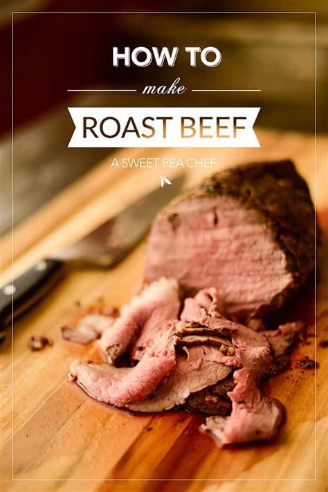 Easy Homemade Roast Beef Recipe: The Tenderest Beef Ever