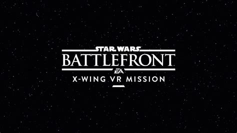 Star Wars Battlefront: X-Wing VR Mission - Star Wars: Battlefront Wiki