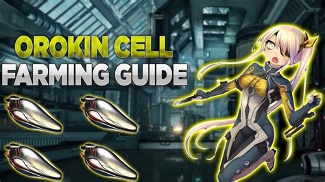 Orokin Cell Farming Guide 2021