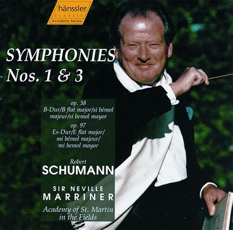 SCHUMANN: Symphonies Nos. 1 and 3 Hanssler