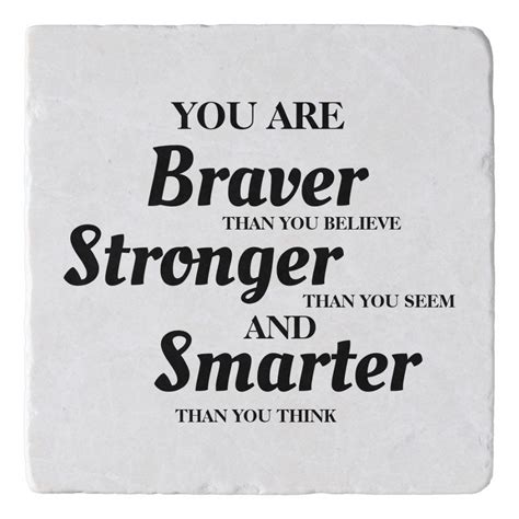 Black White Motivational Braver Smarter Stronger Trivet | Zazzle.com ...