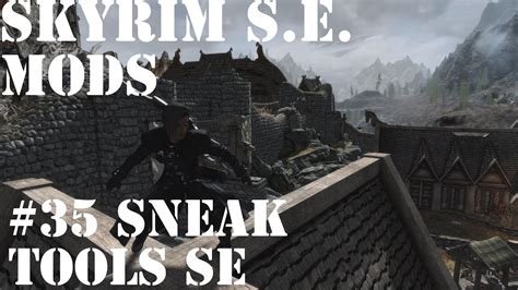 Skyrim Special Edition Mods #35: Sneak Tools SE Edition - YouTube