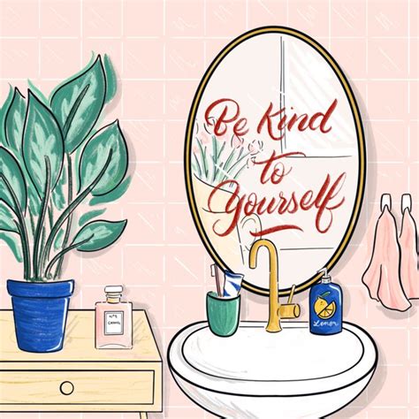 Be Kind to Yourself — letterpiece Illustration / self care / art / design / editorial ...