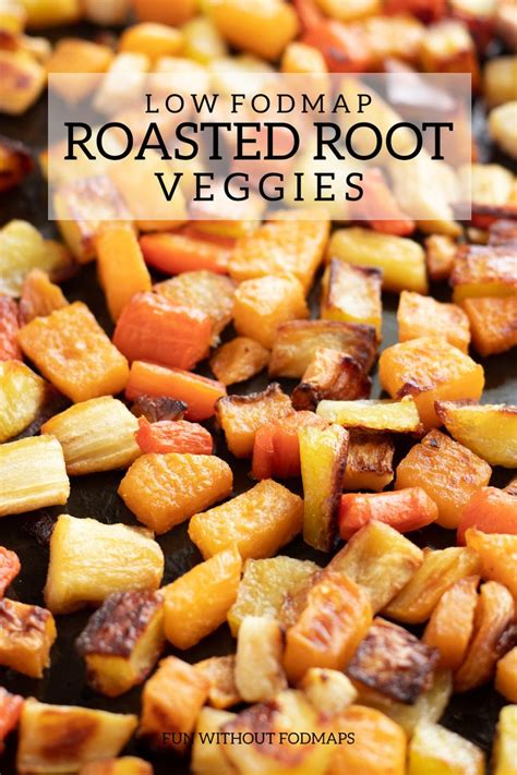 Low FODMAP Roasted Root Veggies | Recipe | Roasted root veggies, Low fodmap vegetables, Low ...