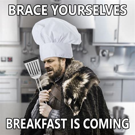 Breakfast Meme : r/KitchenConfidential