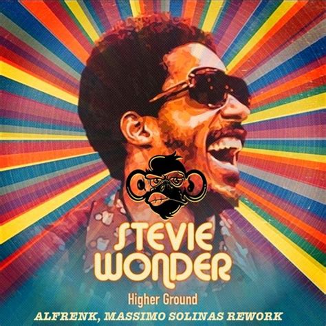 Stream Stevie Wonder - Higher Ground (Alfrenk, Massimo Solinas Rework) FREE DOWNLOAD by Monkey ...