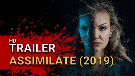 ASSIMILATE Official Trailer (2019) Horror Movie HD - YouTube