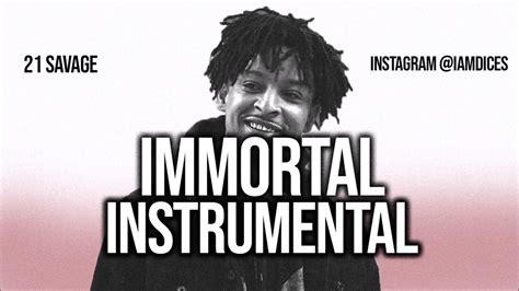 21 Savage - Immortal (Instrumental) - Instrumentalstv