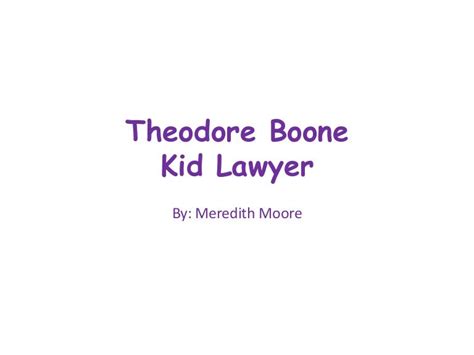 Theodore Boone