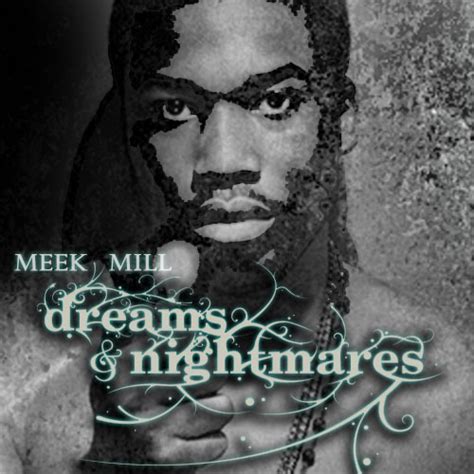 Meek Mill - Dreams & Nightmares Mixtape Album Prequel Mixtape Download