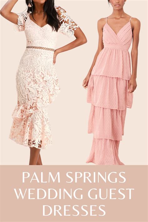 13 Chic Palm Springs Wedding Guest Dresses - Very Easy Makeup