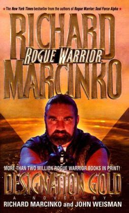 Designation Gold (Rogue Warrior Series) by Richard Marcinko | 9781439141038 | NOOK Book (eBook ...