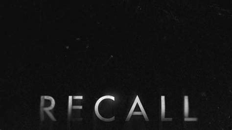 Recall (2017) - TrailerAddict